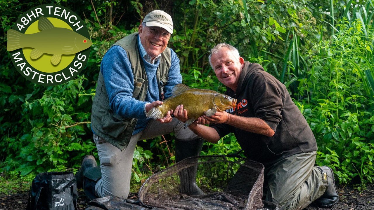 48 Hour Tench Fishing Masterclass
