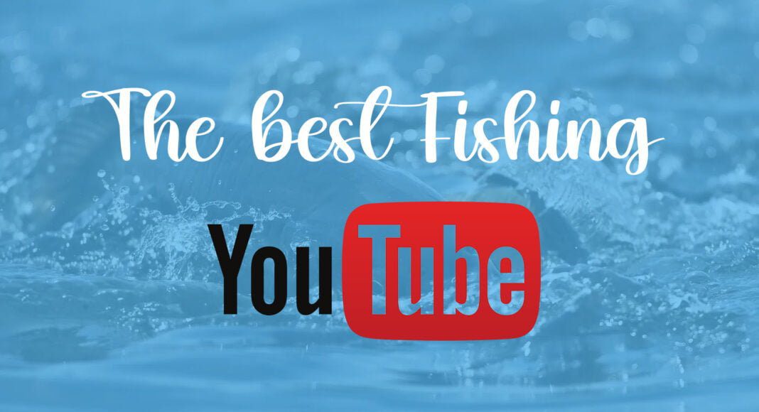 The Best Match and Course Fishing YouTube Channels 2024